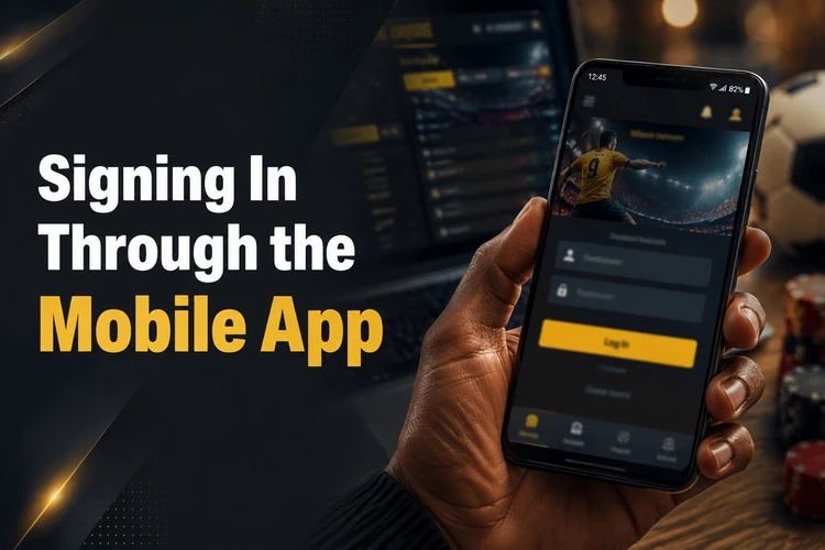 Signing In Through the Mobile App